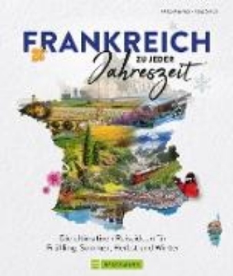 Bild von Frankreich zu jeder Jahreszeit (eBook)