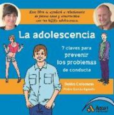 Bild von La adolescencia : siete claves para prevenir los problemas de conducta