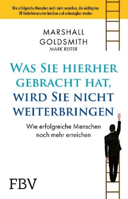 Bild von Was Sie hierhergebracht hat, wird Sie nicht weiterbringen (eBook)