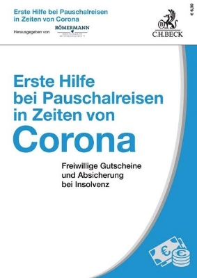 Bild zu Erste Hilfe bei Pauschalreisen in Zeiten von Corona (eBook)