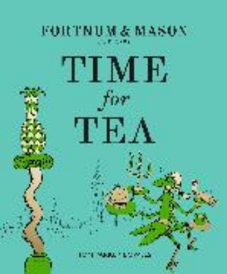 Bild von Fortnum & Mason: Time for Tea