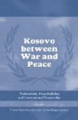 Bild von Kosovo between War and Peace (eBook)