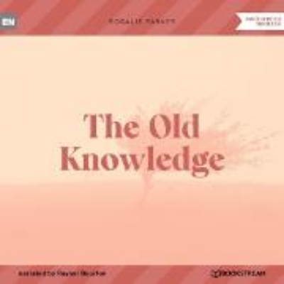 Bild von The Old Knowledge (Audio Download)