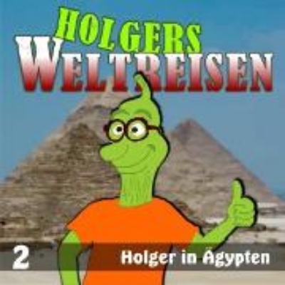 Bild zu Folge 2: Holger in Ägypten (Audio Download)