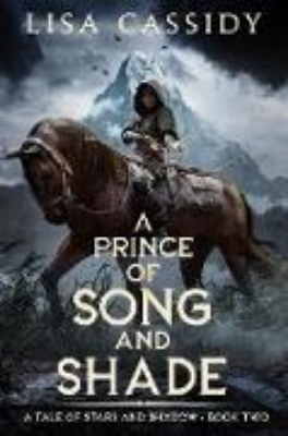 Bild zu A Prince of Song and Shade (A Tale of Stars and Shadow, #2) (eBook)