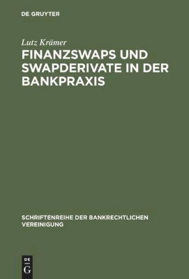 Bild von Finanzswaps und Swapderivate in der Bankpraxis (eBook)