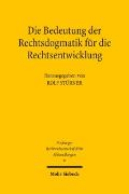 Bild von Die Bedeutung der Rechtsdogmatik für die Rechtsentwicklung (eBook)