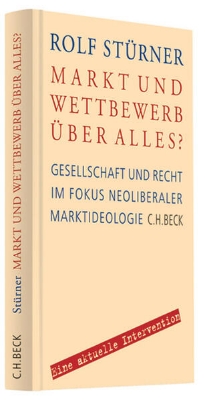 Bild von Markt und Wettbewerb über alles?