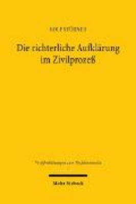 Bild von Die richterliche Aufklärung im Zivilprozeß (eBook)