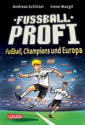 Bild zu Fußballprofi 4: Fußballprofi - Fußball, Champions und Europa (eBook)