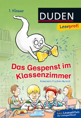 Bild von Duden Leseprofi - Das Gespenst im Klassenzimmer, 1. Klasse