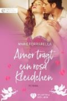 Bild von Amor trägt ein rosa Kleidchen (eBook)