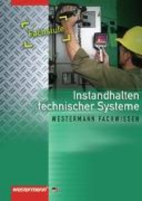 Bild von Instandhalten technischer Systeme