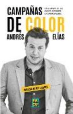 Bild von Campañas de color. En la mente de los nuevos electores latinoamericanos (eBook)