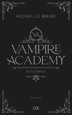 Bild von Vampire Academy - Seelenruf