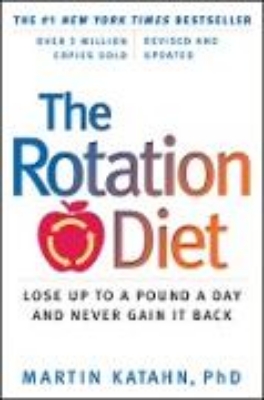 Bild von The Rotation Diet (Revised and Updated) (eBook)