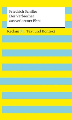 Bild von Der Verbrecher aus verlorener Ehre. Textausgabe mit Kommentar und Materialien