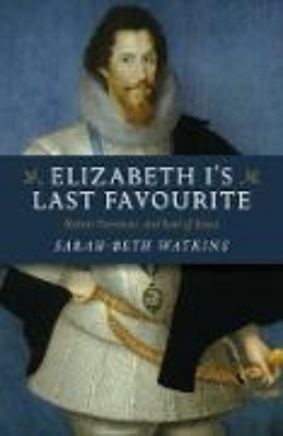 Bild zu Elizabeth I's Last Favourite (eBook)