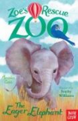 Bild von Zoe's Rescue Zoo: The Eager Elephant (eBook)