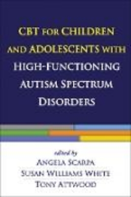 Bild von CBT for Children and Adolescents with High-Functioning Autism Spectrum Disorders