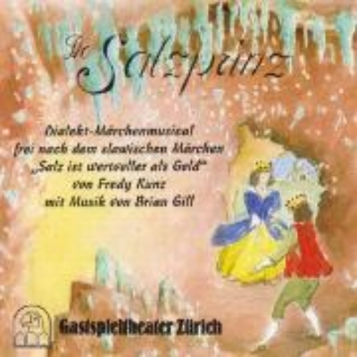 Bild von De Salzprinz (Dialekt-Märchenmusical frei nach dem slawischen Märchen "Salz ist wertvoller als Gold") (Audio Download)