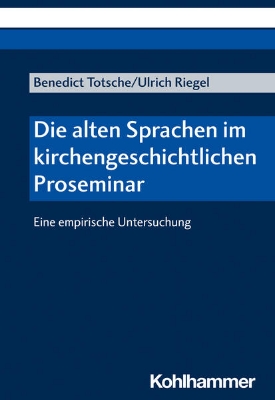 Bild von Die alten Sprachen im kirchengeschichtlichen Proseminar (eBook)