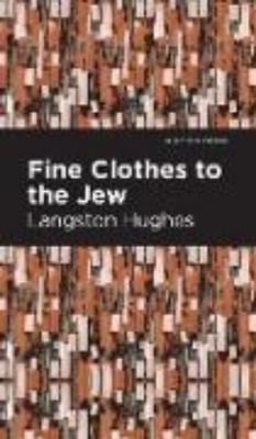 Bild von Fine Clothes to the Jew (eBook)