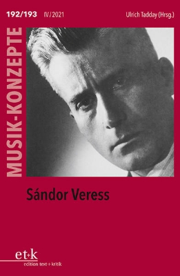 Bild von MUSIK-KONZEPTE 192-193: Sándor Veress (eBook)