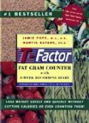 Bild von The T-Factor Fat Gram Counter