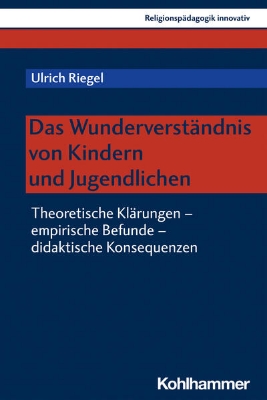 Bild von Das Wunderverständnis von Kindern und Jugendlichen (eBook)