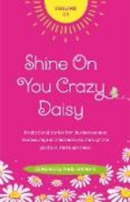 Bild von Shine On You Crazy Daisy Volume 1 (eBook)