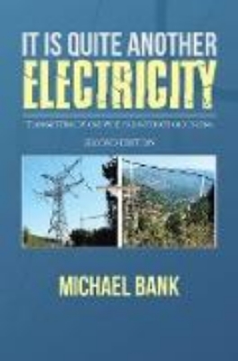 Bild von It Is Quite Another Electricity (eBook)