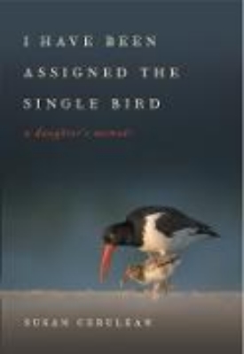 Bild von I Have Been Assigned the Single Bird (eBook)