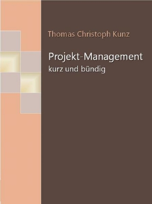 Bild von Projekt-Management - kurz und bündig (eBook)