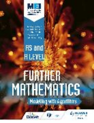 Bild von MEI Further Maths: Modelling with Algorithms