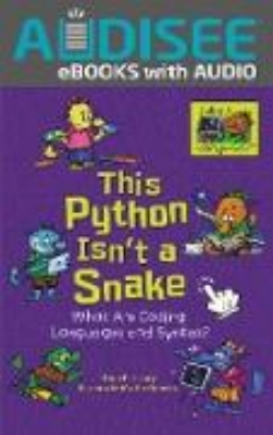 Bild von This Python Isn't a Snake (eBook)