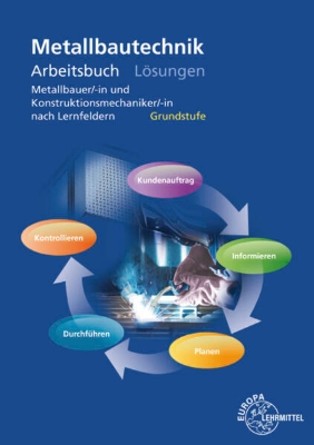 Bild von Lösungen zu 17390 Arbeitsbuch Metallbautechnik Grundstufe