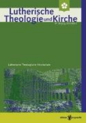 Bild von Lutherische Theologie und Kirche, Heft 03/2023 (eBook)