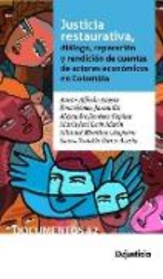 Bild zu Justicia restaurativa, diálogo, reparación y rendición de cuentas de actores económicos en Colombia (eBook)