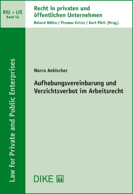 Bild von Aufhebungsvereinbarung und Verzichtsverbot im Arbeitsrecht