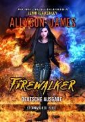 Bild von Firewalker: Deutsche Ausgabe (Stormwalker: Deutsche Ausgabe, #2) (eBook)