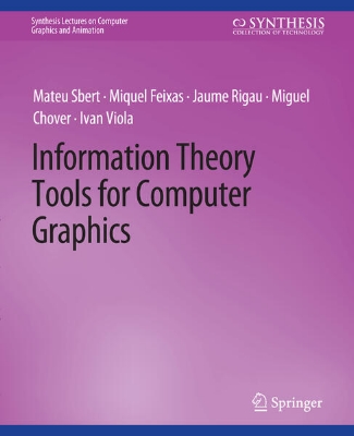 Bild von Information Theory Tools for Computer Graphics (eBook)