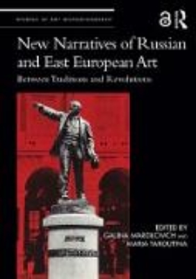 Bild von New Narratives of Russian and East European Art (eBook)