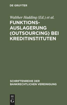 Bild von Funktionsauslagerung (Outsourcing) bei Kreditinstituten