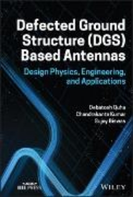 Bild von Defected Ground Structure (DGS) Based Antennas (eBook)