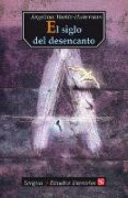 Bild zu El siglo del desencanto (eBook)