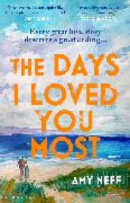 Bild von The Days I Loved You Most