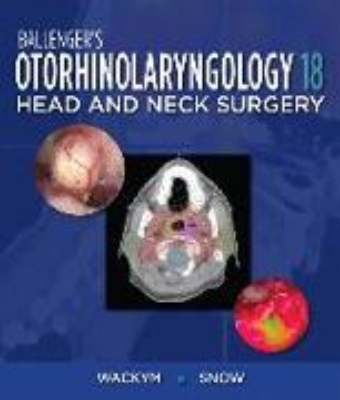 Bild von Ballenger's Otorhinolaryngology Head and Neck Surgery, 18e (eBook)