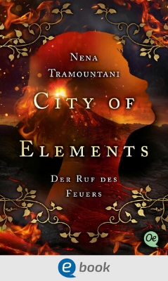 Bild von City of Elements 4. Der Ruf des Feuers (eBook)