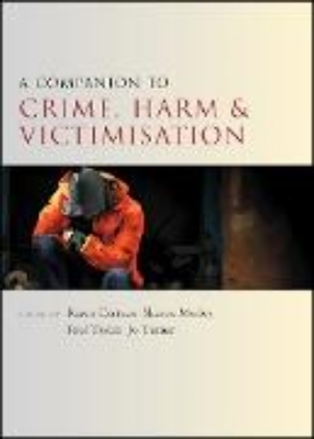 Bild von A companion to crime, harm and victimisation (eBook)